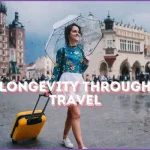 Longevity Through Travel